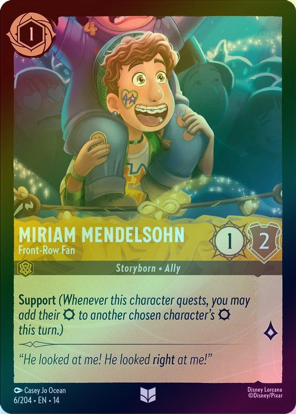 Miriam Mendelsohn (Front-Row Fan) - 6/204 - Uncommon (Foil)