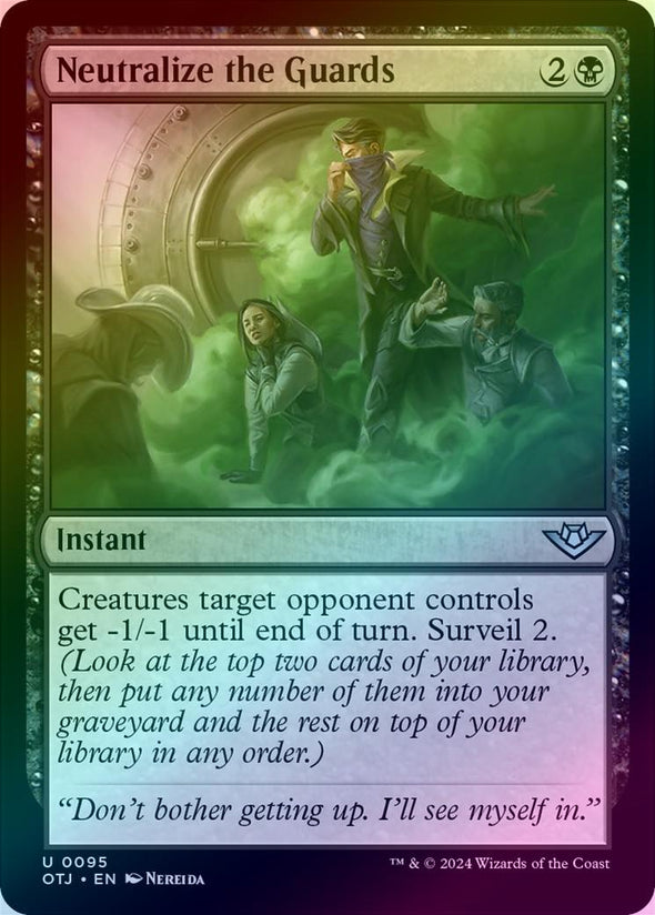 Neutralize the Guards (Foil) (OTJ)