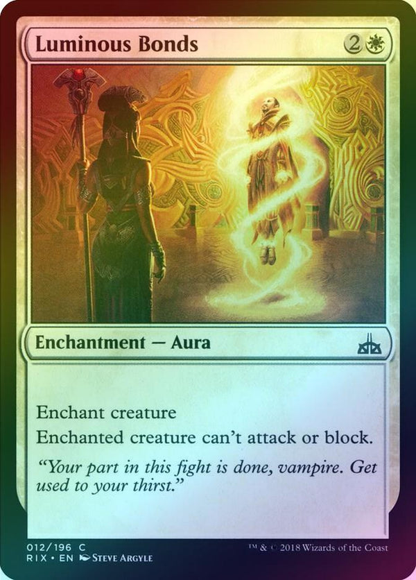 Luminous Bonds (Foil) (RIX)