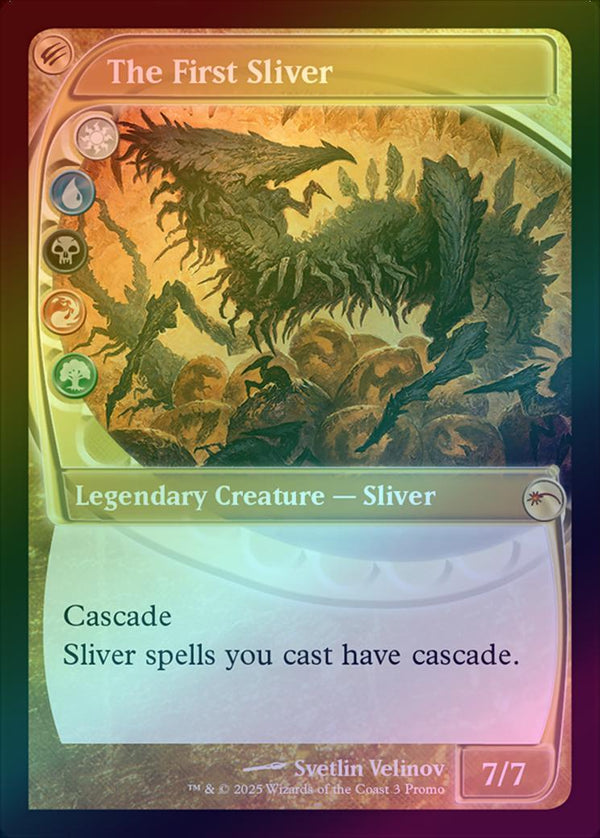The First Sliver (Foil) (PF25)