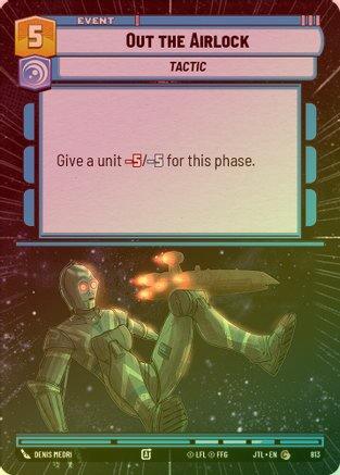 Out the Airlock (Hyperspace) - 813 - Common (Foil)