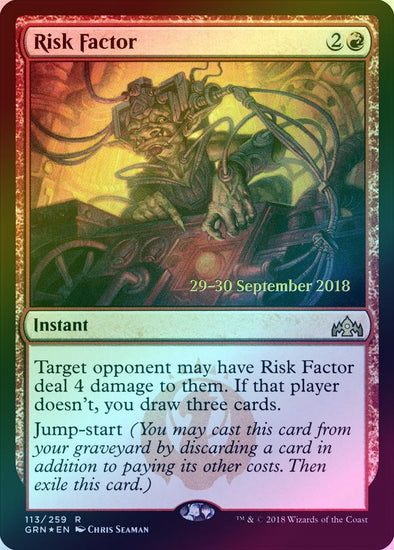 Risk Factor - Prerelease Promo (Foil) (PGRN)