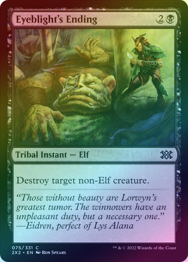 Eyeblight's Ending (Foil) (2X2)