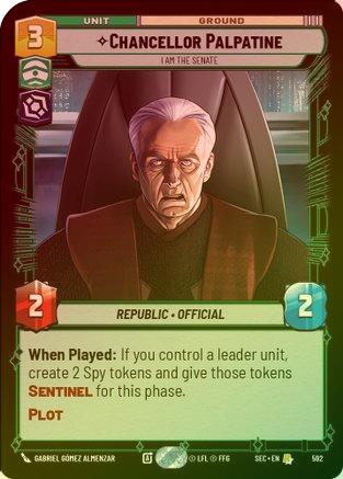 Chancellor Palpatine - I Am the Senate (Foil) - 592 - Rare (Foil)