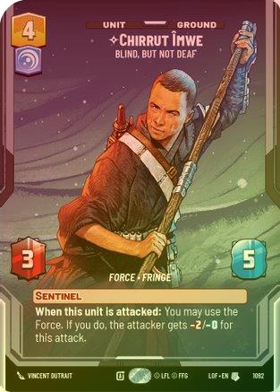 Chirrut Imwe - Blind, but not Deaf (Prestige Foil) - 1092 - Uncommon