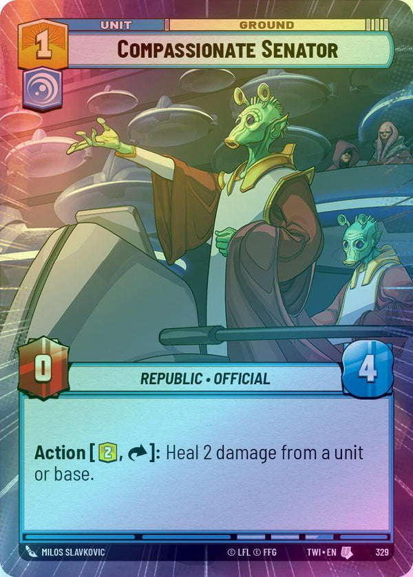 Compassionate Senator (Hyperspace) - 329 - Uncommon (Foil)