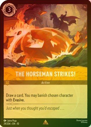 The Horseman Strikes! - 29/204 - Rare (Foil)