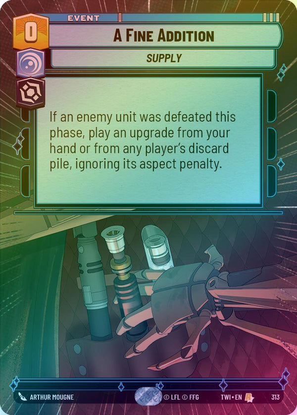 A Fine Addition (Hyperspace) - 313 - Rare (Foil)