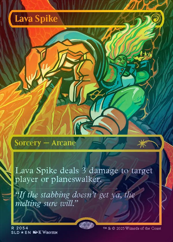 Lava Spike - EVERYTHING IS ON FIRE (Raised Foil) (SLD)