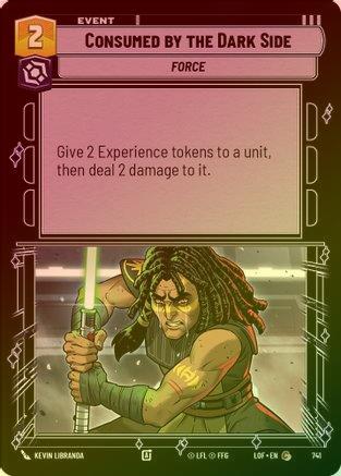 Consumed by the Dark Side - 741 - Common (Foil)