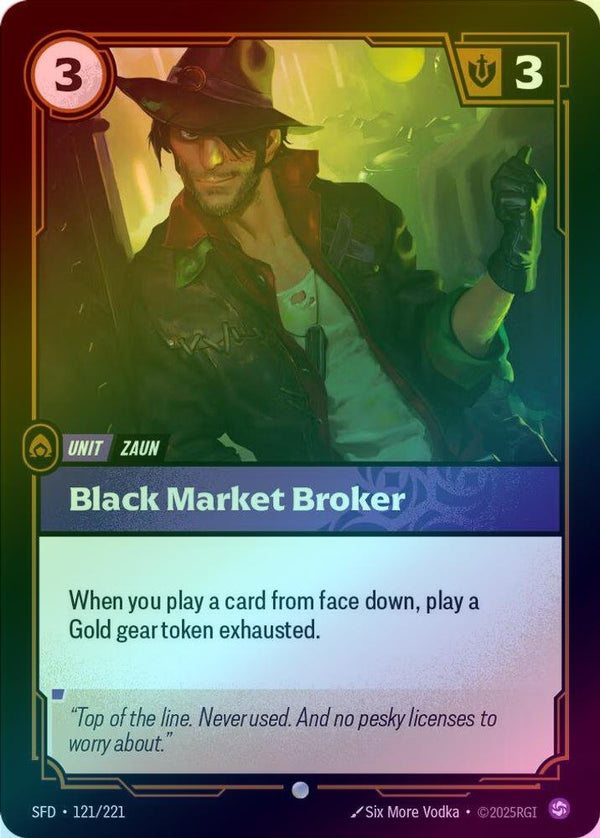 Black Market Broker - 121/221 - Common (Foil)