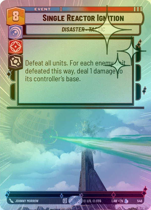 Single Reactor Ignition (Hyperspace Foil) - 546 - Legendary (Foil)