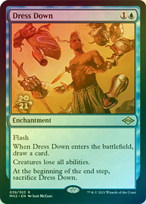 Dress Down - Prerelease Promo (Foil) (PMH2)