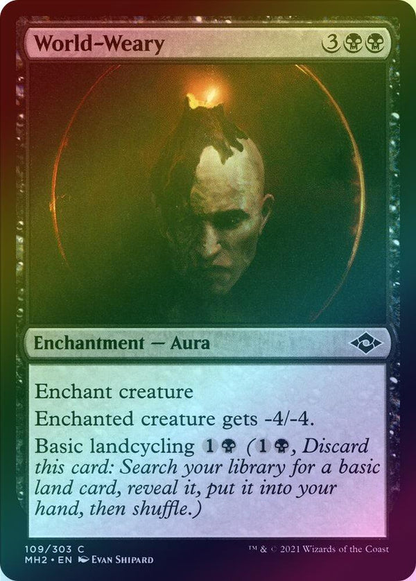 World-Weary (Foil) (MH2)