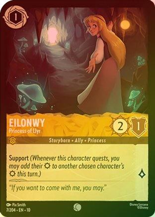 Eilonwy (Princess of Llyr) - 7/204 - Common (Foil)