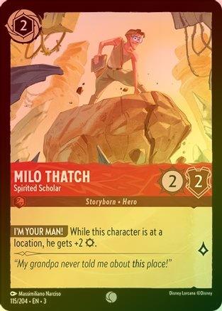 Milo Thatch (Spirited Scholar) - 115/204 - Common (Foil)