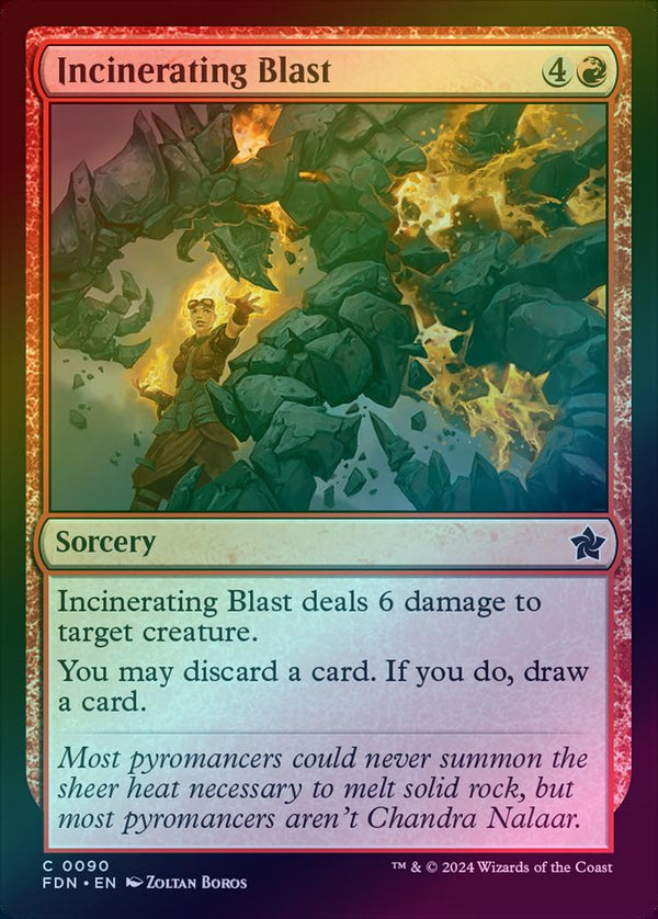 Incinerating Blast (Foil) (FDN)