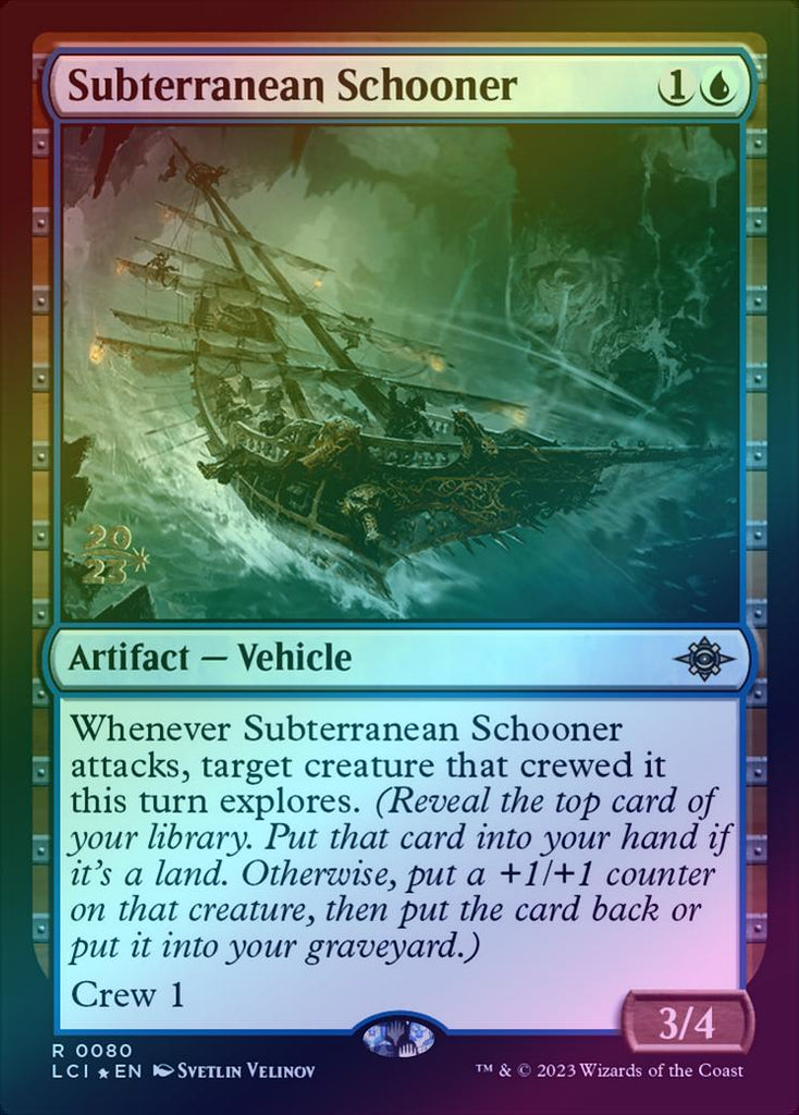 401 Games Canada - Subterranean Schooner - Prerelease Promo (Foil) (PLCI)