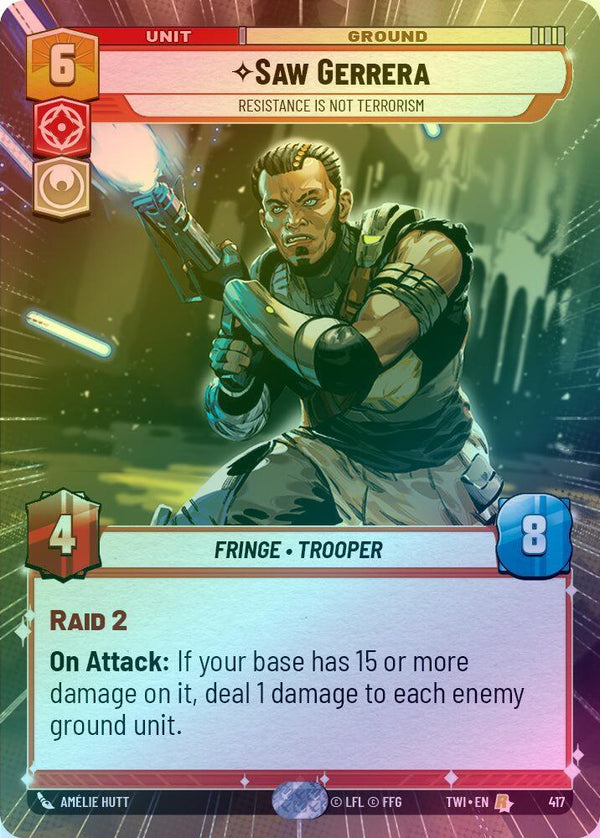 Saw Gerrera - Resistance is Not Terrorism (Hyperspace) - 417 - Rare (Foil)