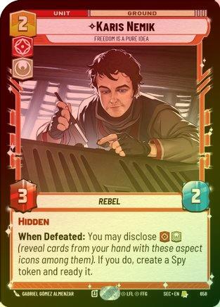 Karis Nemik - Freedom is a Pure Idea (Foil) - 658 - Rare (Foil)
