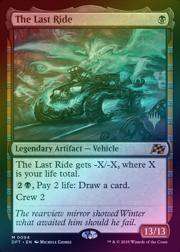 The Last Ride - Promo Pack (Foil) (PDFT)