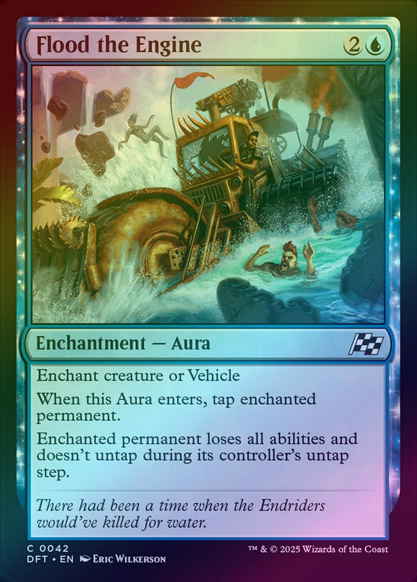 Flood the Engine (Foil) (DFT)