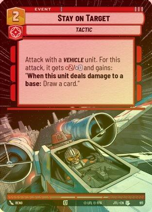 Stay on Target (Hyperspace) - 911 - Uncommon (Foil)