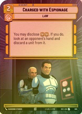 Charged with Espionage (Hyperspace Foil) - 986 - Uncommon (Foil)