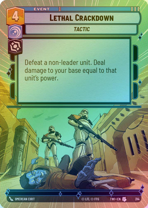 Lethal Crackdown (Hyperspace) - 314 - Uncommon (Foil)
