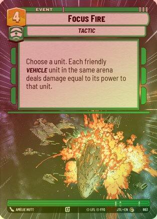 Focus Fire (Hyperspace) - 863 - Common (Foil)