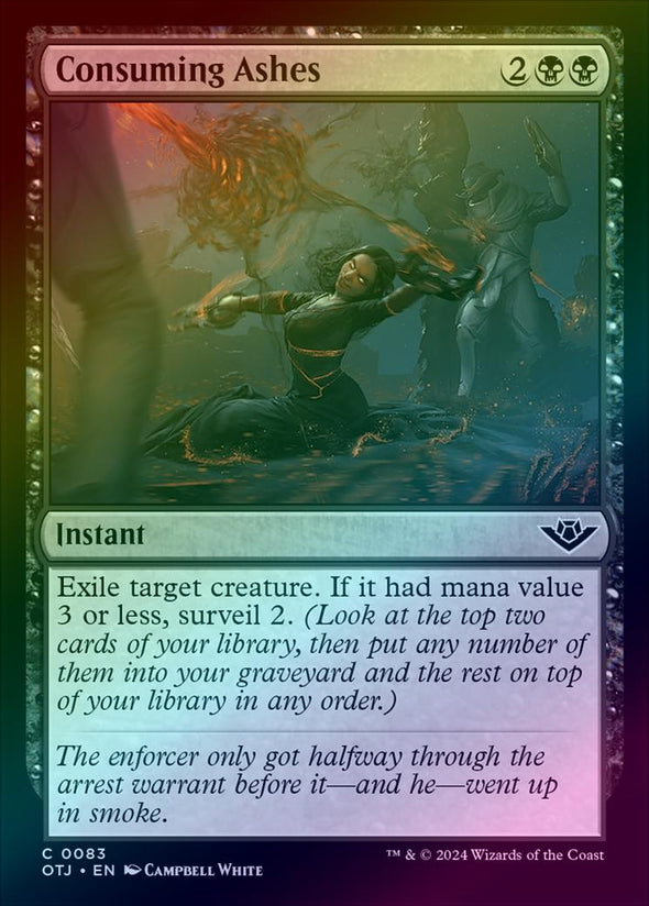 Consuming Ashes (Foil) (OTJ)