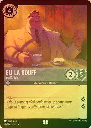 Eli La Bouff (Big Daddy) - 179/204 - Uncommon (Foil)