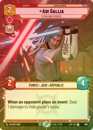 Adi Gallia - Stern and Focused (Hyperspace) - 882 - Rare (Foil)