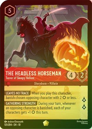 The Headless Horseman (Terror of Sleepy Hollow) - 125/204 - Legendary (Foil)