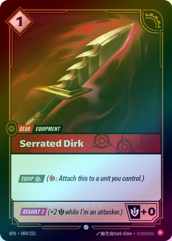 Serrated Dirk - 009/221 - Common (Foil)