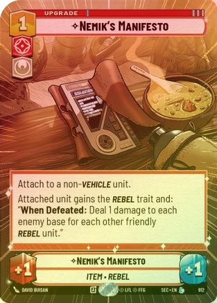 Nemik's Manifesto (Hyperspace Foil) - 912 - Legendary (Foil)