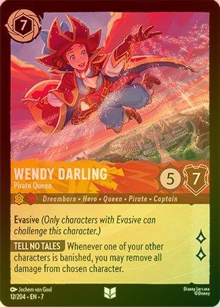 Wendy Darling (Pirate Queen) - 12/204 - Uncommon (Foil)