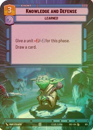 Knowledge and Defense (Hyperspace Foil) - 831 - Common (Foil)