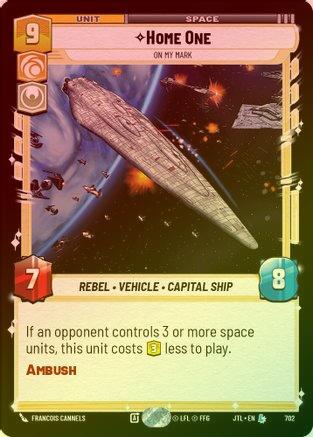 Home One - On My Mark - 702 - Legendary (Foil)