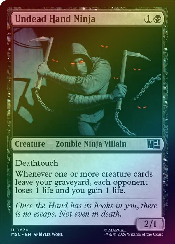 Undead Hand Ninja (Foil) (MSC)