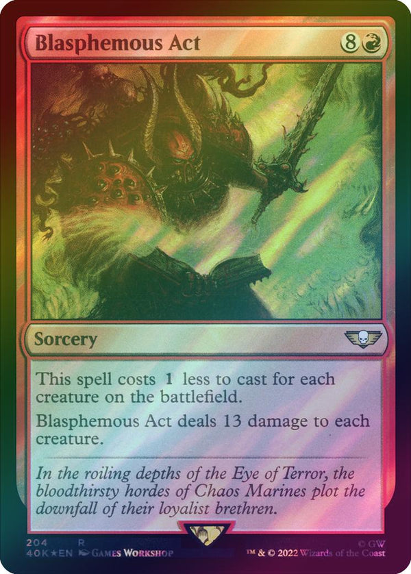 Blasphemous Act (Surge Foil) (40K)