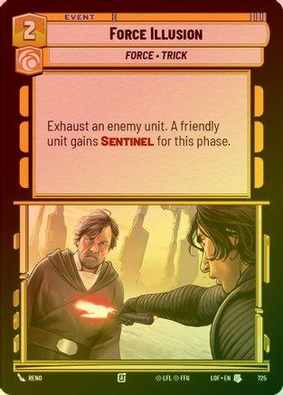 Force Illusion - 725 - Uncommon (Foil)