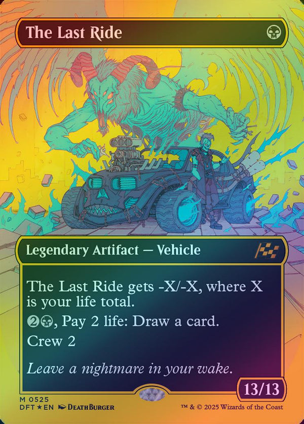 The Last Ride - Borderless Revved Up (First-Place Foil) (DFT)