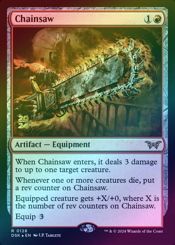 Chainsaw - Prerelease Promo (Foil) (PDSK)