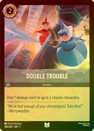 Double Trouble - 202/204 - Uncommon (Foil)
