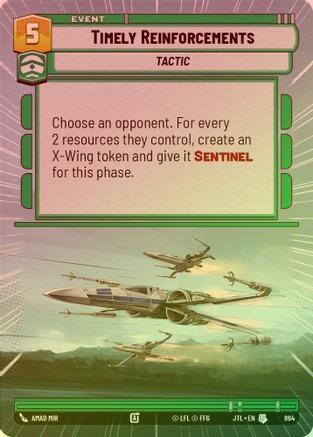 Timely Reinforcements (Hyperspace) - 864 - Uncommon (Foil)