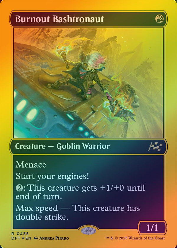 Burnout Bashtronaut (First-Place Foil) (DFT)