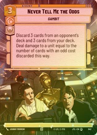 Never Tell Me the Odds (Hyperspace) - 942 - Special (Foil)