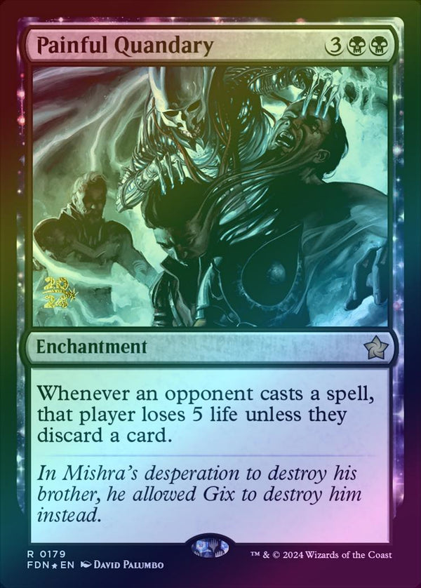 Painful Quandary - Prerelease Promo (Foil) (PFDN)