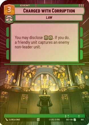 Charged with Corruption (Hyperspace Foil) - 883 - Uncommon (Foil)